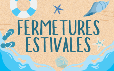 Fermetures estivales des services de la Mairie